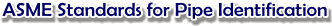 ASME Standards for Pipe Marking